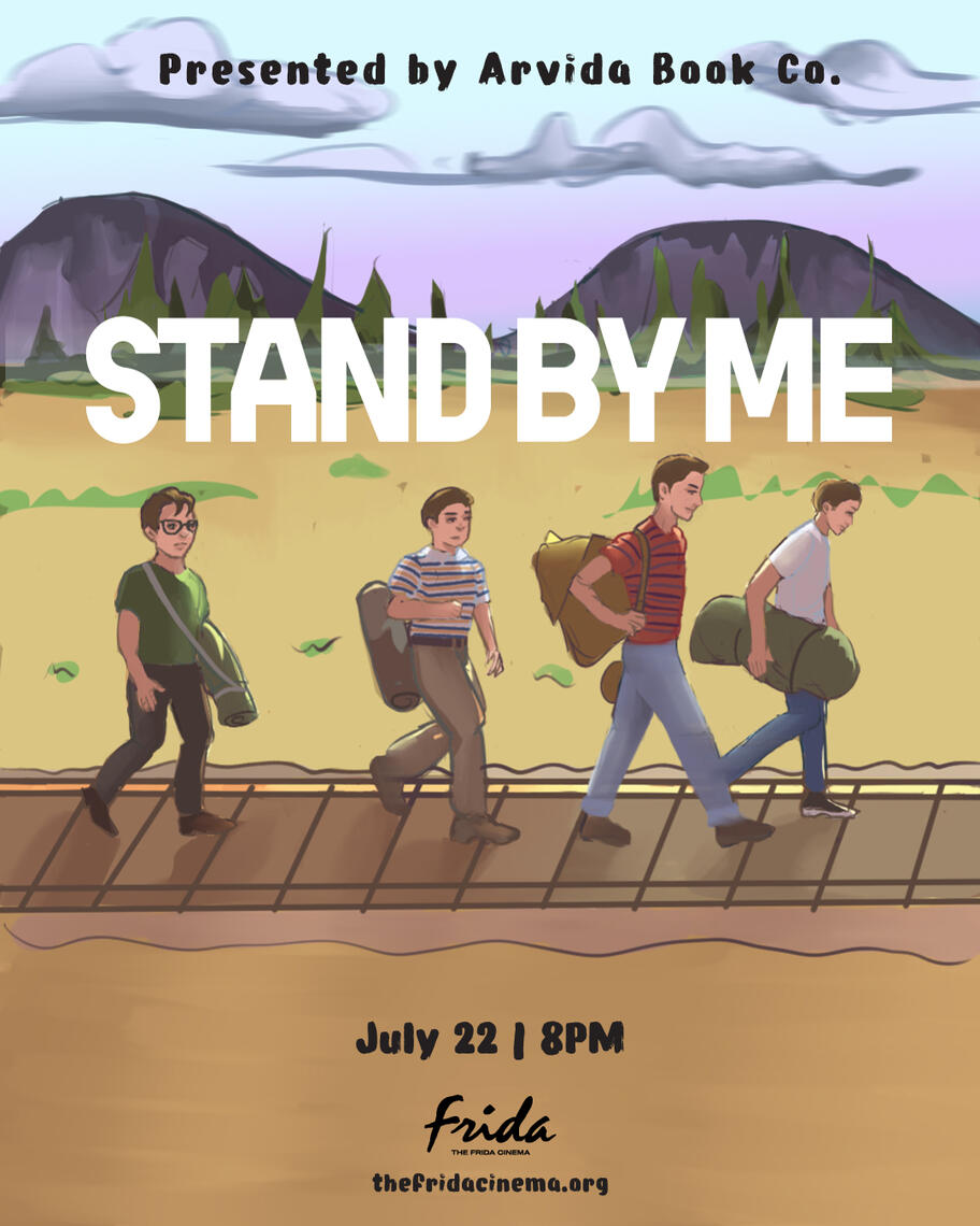 An internship piece of a movie poster for one of the Frida Cinema's airing of the 1986 movie, "Stand By Me" starring Corey Feldman, Jerry O'Connell, Kiefer Sutherland, River Phoenix, and Wil Wheaton.