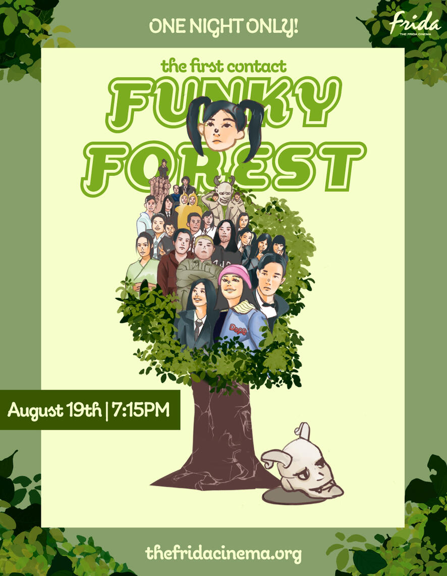 "Funky Forest: The First Contact"; A movie graphic for my internship's Hallucination series which features the 2005 movie, "Funky Forest: The First Contact" starring Chizuru Ikewaki, Kazue Fukiishi, Ryo Kase, Susumu Terajima, Tadanobu Asano.
